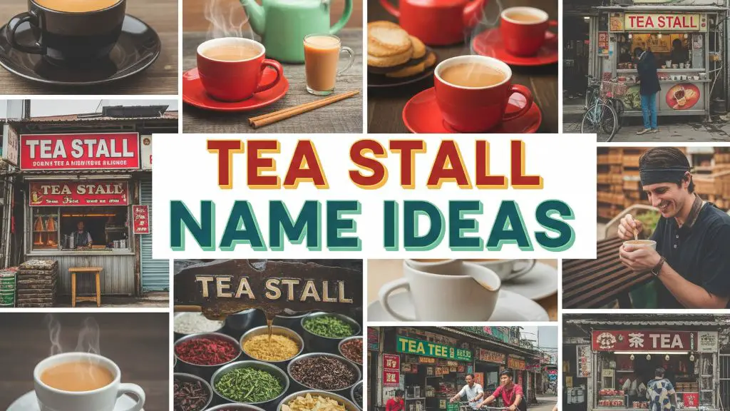 Tea Stall Name Ideas