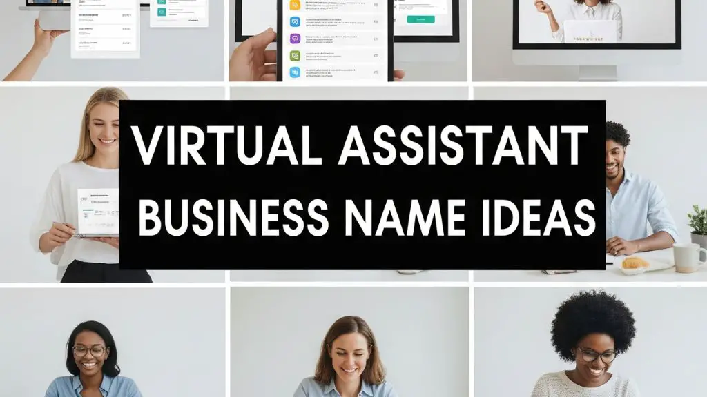 Virtual Assistant Business Name Ideas