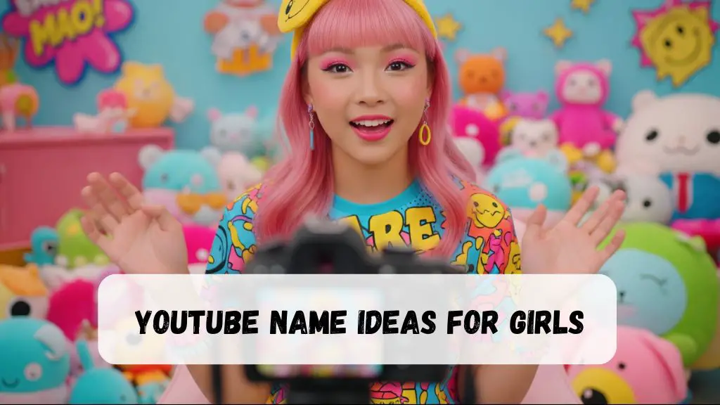YouTube Name Ideas for Girls