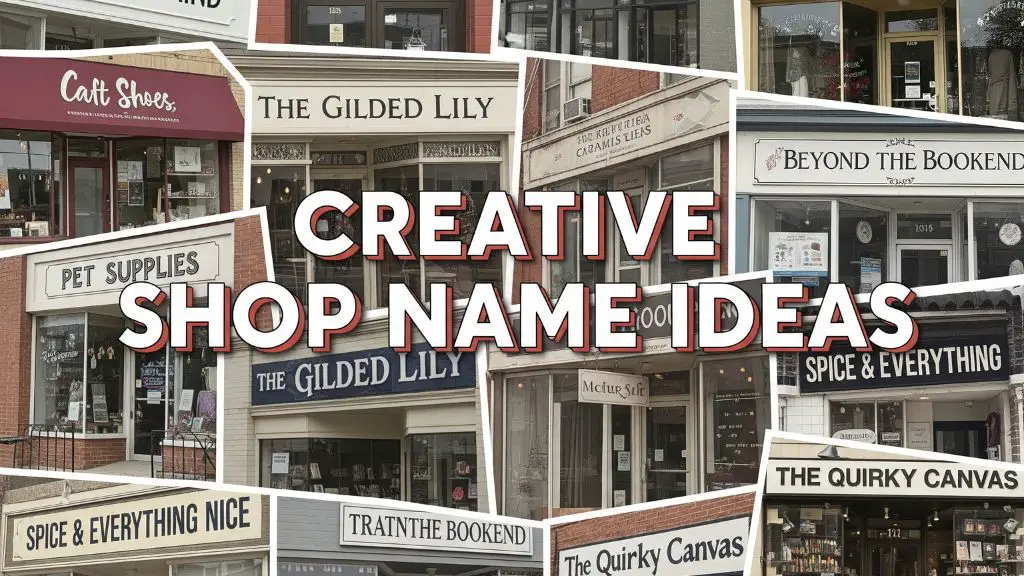 Creative Shop Name Ideas