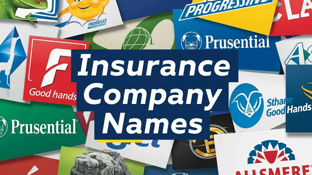 Insurance Company Names