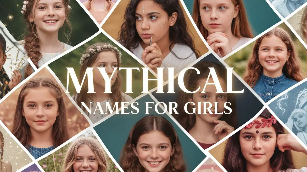 Mythical Names for Girls