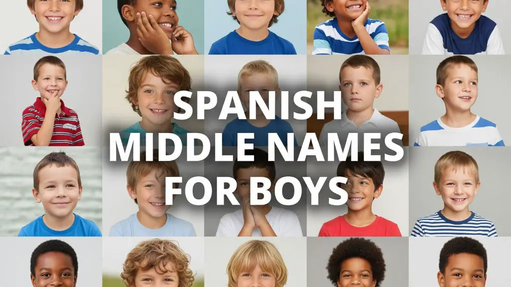 Spanish Middle Names for Boys