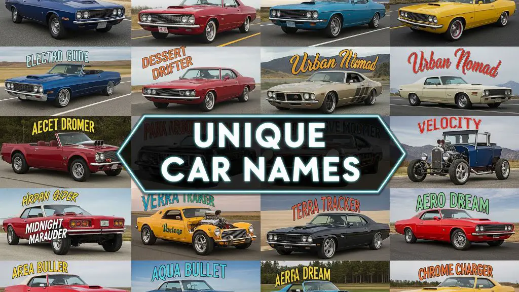 Unique Car Names