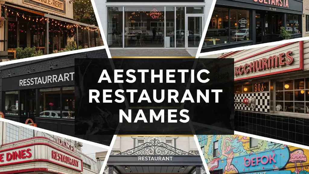 Aesthetic Restaurant Names