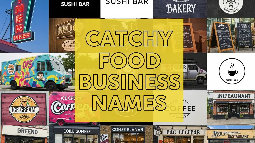 Catchy Food Business Names