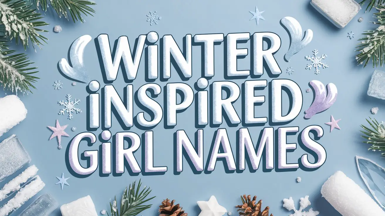 Winter Inspired Girl Names