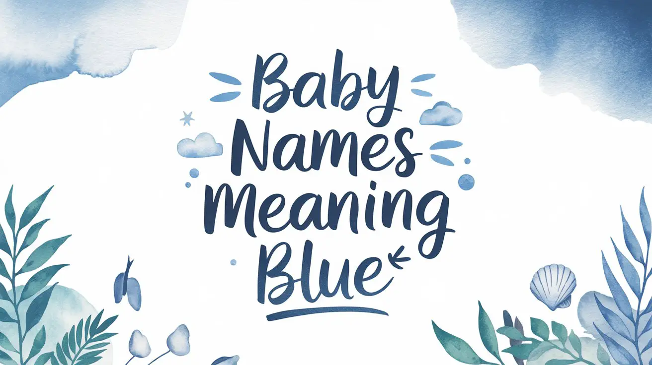 Baby Names Meaning Blue