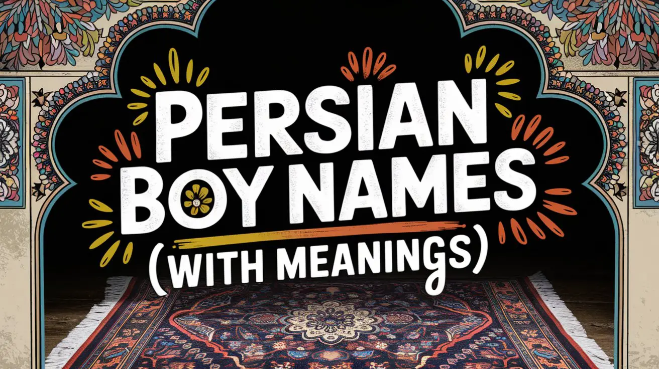 Persian Boy Names