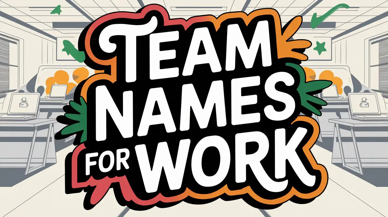 Team Names for Work