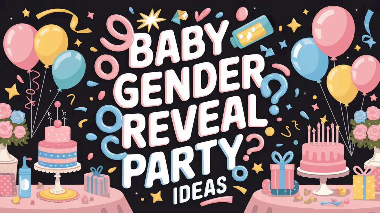 Baby Gender Reveal Party Ideas