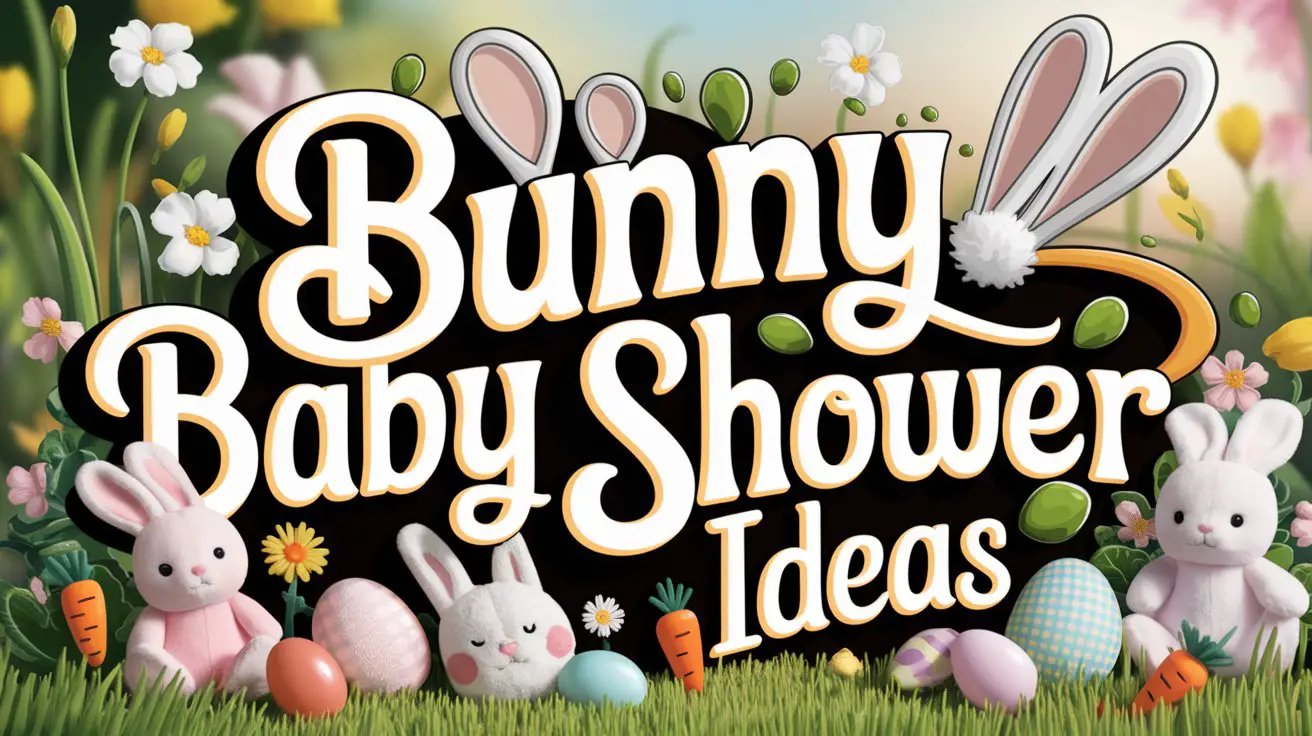 Bunny Baby Shower Ideas