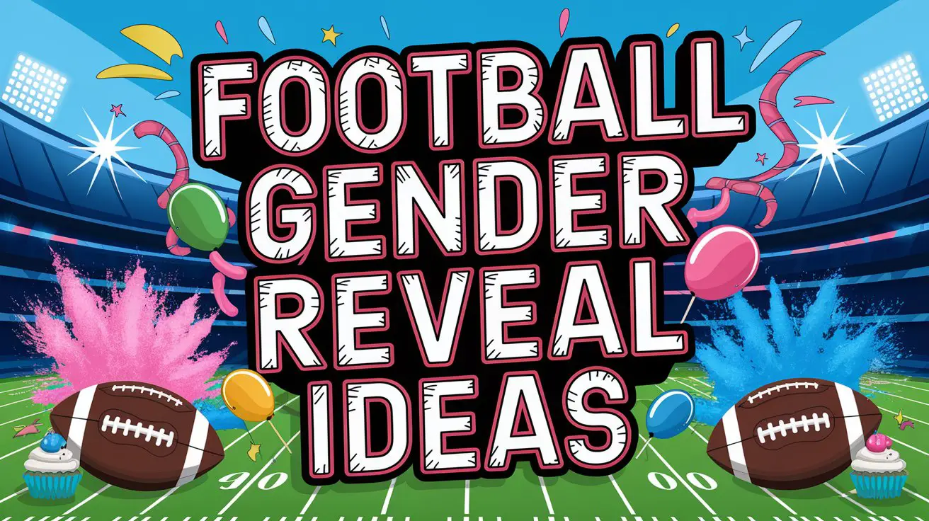 Football Gender Reveal Ideas