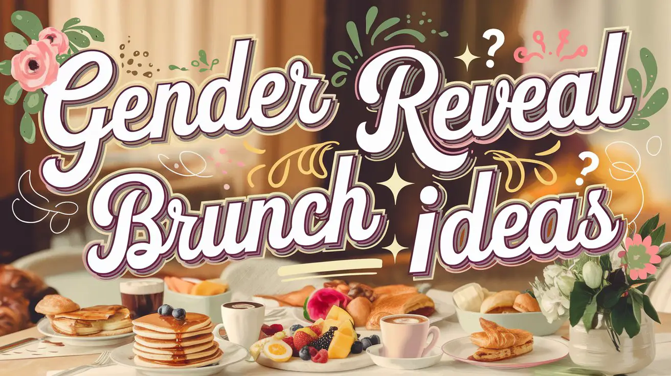 Gender Reveal Brunch Ideas