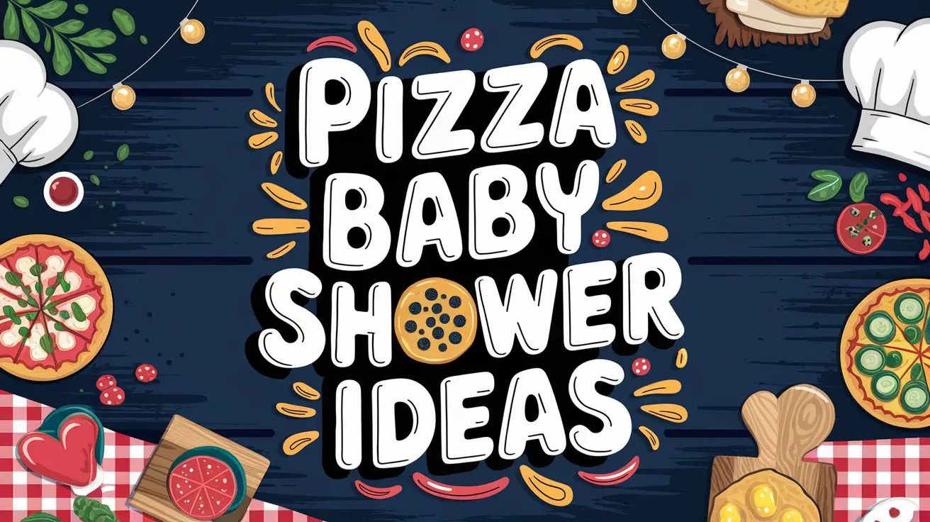 Pizza Baby Shower Ideas