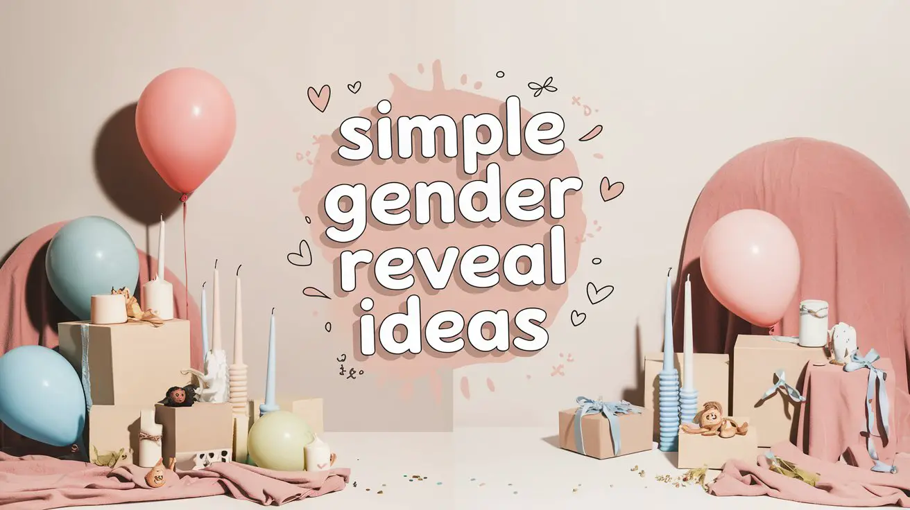 Simple Gender Reveal Ideas