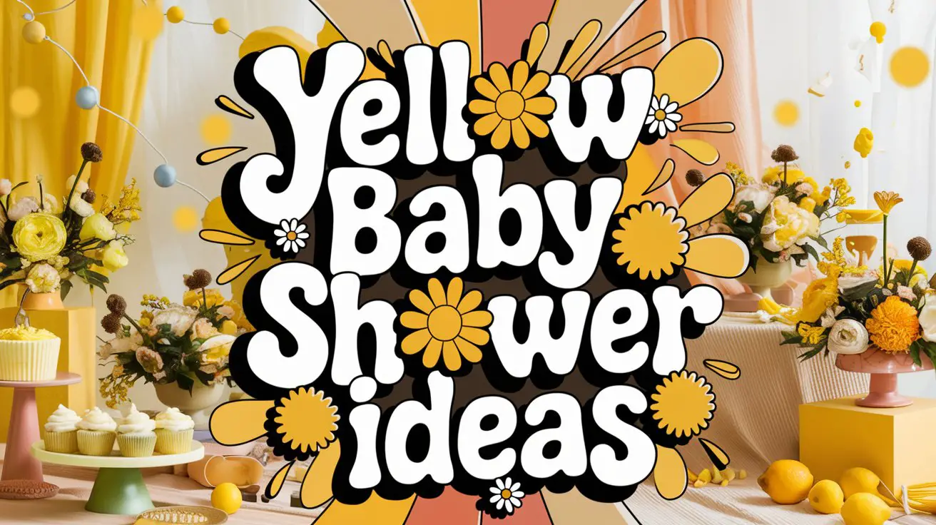 Yellow Baby Shower Ideas