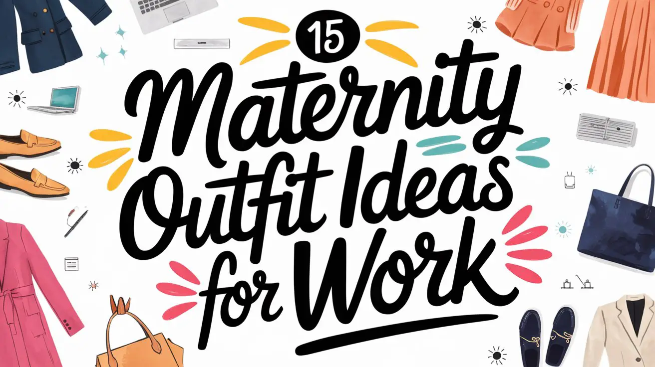Maternity Outfits for Work