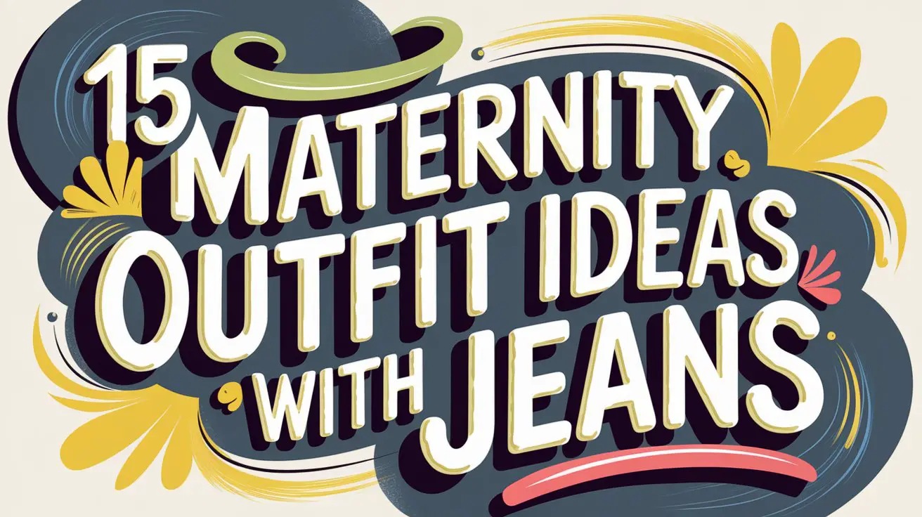 Maternity Outfits with Jeans