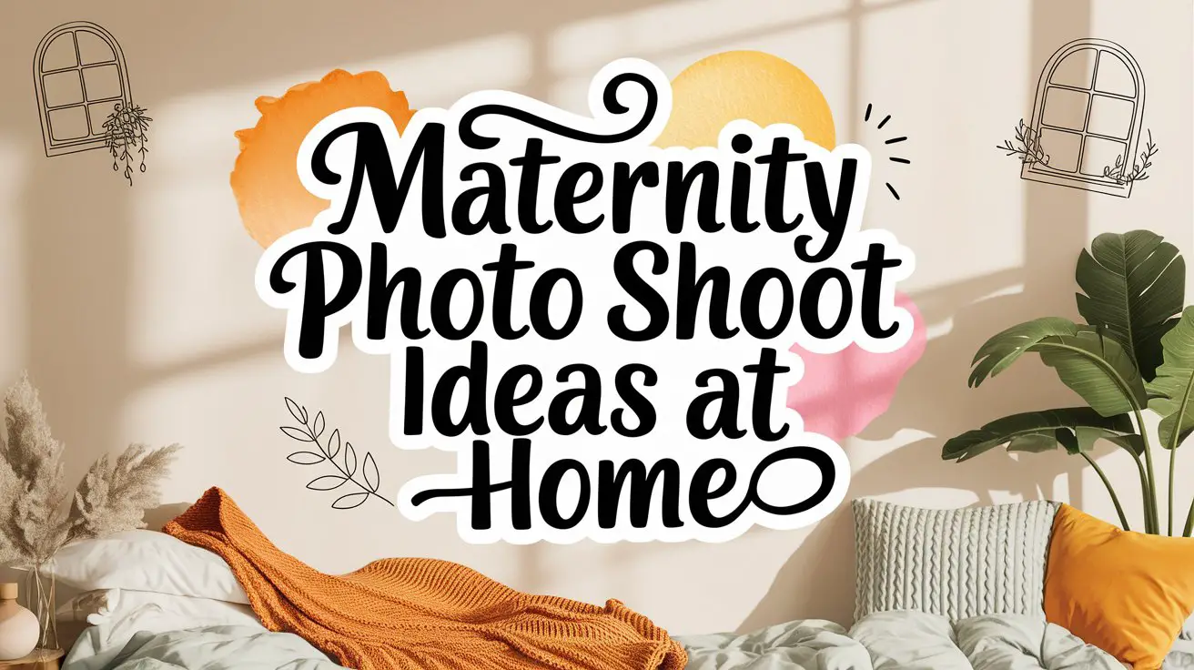 Maternity Photo Shoot Ideas at Home