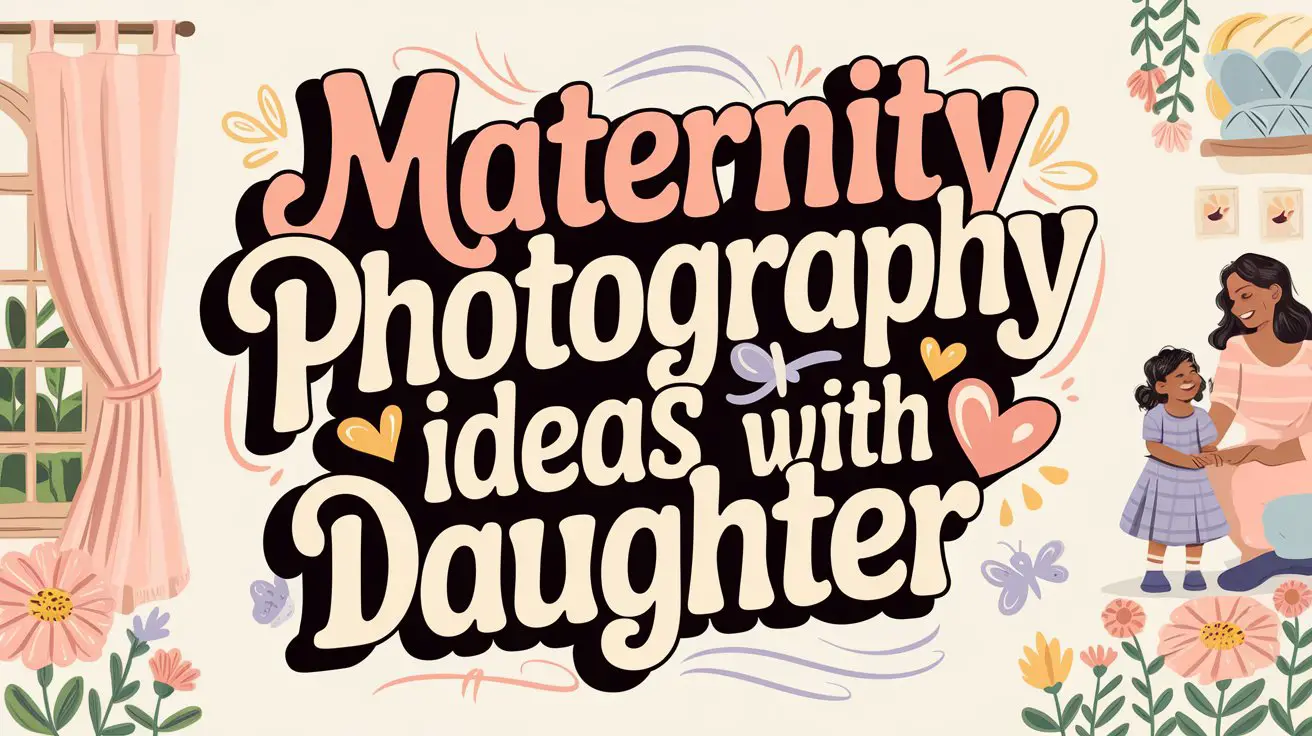 Maternity Photography Ideas with Daughter