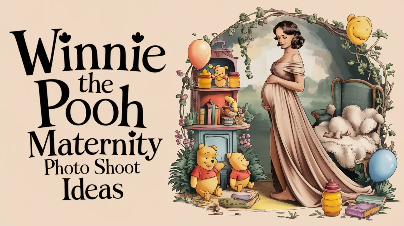 Winnie the Pooh Maternity Photo Shoot Ideas