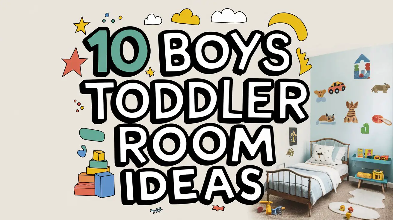 Boys Toddler Room Ideas