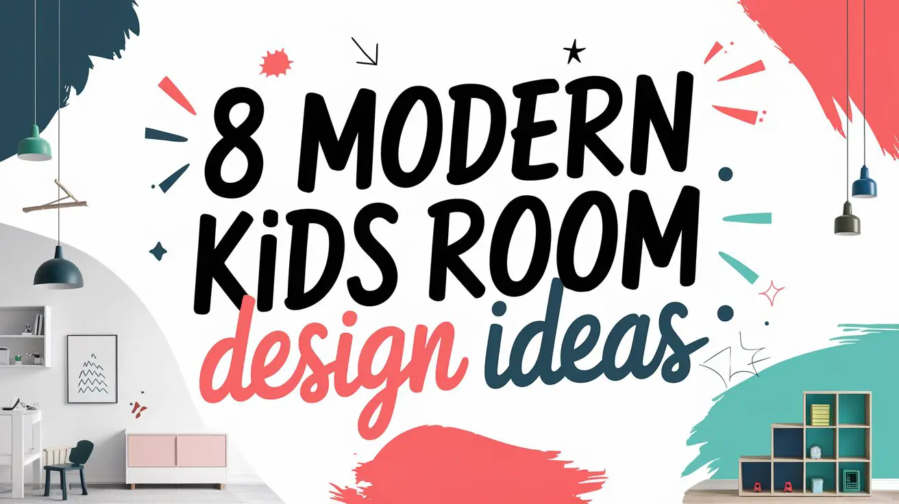 Modern Kids Room Design