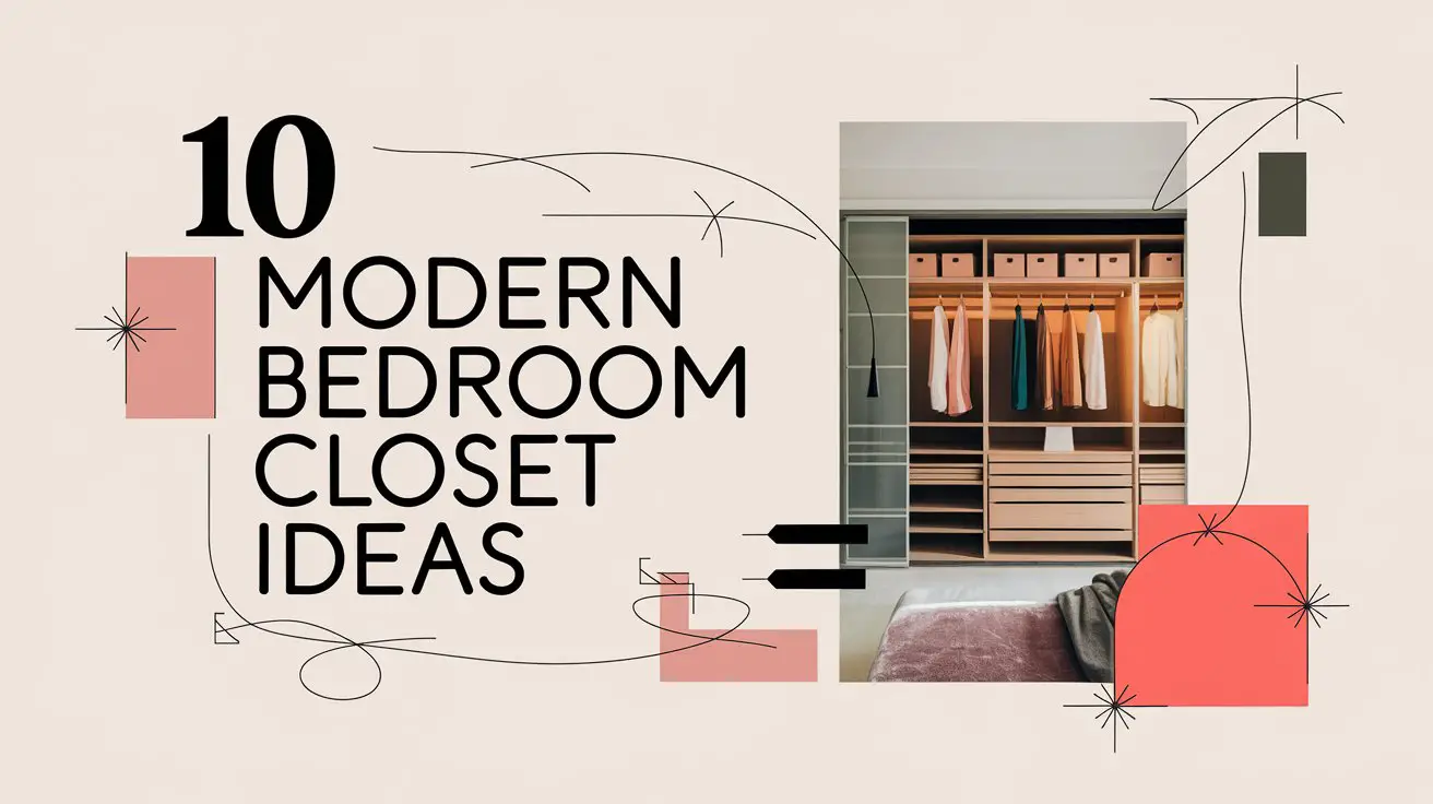 Modern Bedroom Closet Ideas